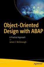 Object-Oriented Design with ABAP af James E. McDonough