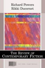 Richard Powers/Rikki Ducornet, Vol. 18, No. 3 af Dalkey Archive Press