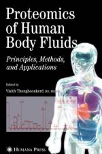 Proteomics of Human Body Fluids