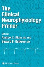 The Clinical Neurophysiology Primer