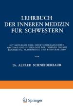 Lehrbuch Der Inneren Medizin Fur Schwestern af Alfred Schneiderbaur