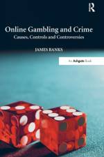 Online Gambling and Crime