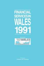 Financial Services in Wales 1991