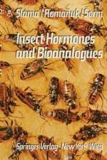 Insect Hormones and Bioanalogues af F. Sorm