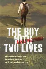 The Boy with Two Lives af Abbas Kazerooni