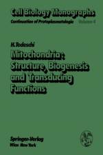 Mitochondria: Structure, Biogenesis and Transducing Functions af H. Tedeschi