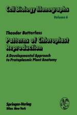 Patterns of Chloroplast Reproduction af T. Butterfass