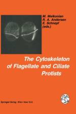 Cytoskeleton of Flagellate and Ciliate Protists