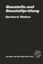 Baustoffe Und Baustoffprufung af G Stehno
