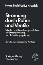 Stroemung Durch Rohre Und Ventile af Julius Kruschik