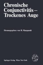 Chronische Conjunctivitis - Trockenes Auge