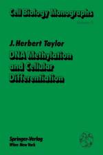 DNA Methylation and Cellular Differentiation af James H. Taylor