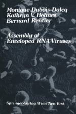Assembly of Enveloped RNA Viruses af Monique Dubois-Dalcq