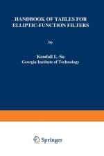 Handbook of Tables for Elliptic-Function Filters af K.L. Su