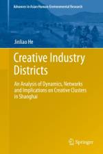 Creative Industry Districts af Jinliao He