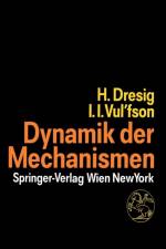 Dynamik Der Mechanismen af Hans Dresig