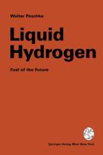 Liquid Hydrogen af Walter Peschka