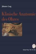 Klinische Anatomie Des Ohres af Johannes Lang