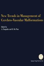 New Trends in Management of Cerebro-Vascular Malformations