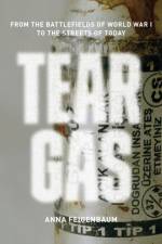 Tear Gas af Anna Feigenbaum