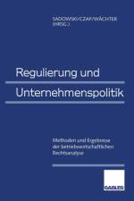 Regulierung und Unternehmenspolitik