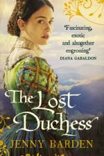The Lost Duchess af Jenny Barden