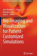 Bio-Imaging and Visualization for Patient-Customized Simulations