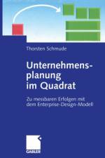 Unternehmensplanung im Quadrat af Thorsten Schmude