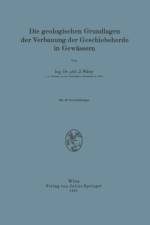 Geologischen Grundlagen Der Verbauung Der Geschiebeherde in Gewassern af J Stiny