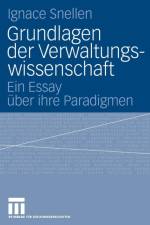 Grundlagen Der Verwaltungswissenschaft af Ignace Snellen