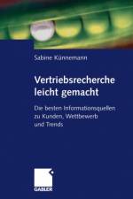 Vertriebsrecherche Leicht Gemacht af Sabine Kunnemann