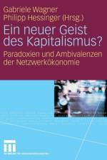 Ein Neuer Geist Des Kapitalismus?