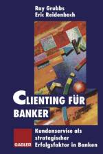 Clienting fur Banker af Eric Reidenbach