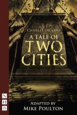 A Tale of Two Cities af Charles Dickens