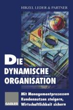 Die Dynamische Organisation