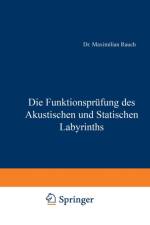Die Funktionsprufung Des Akustischen Und Statischen Labyrinths af Maximillian Rauch