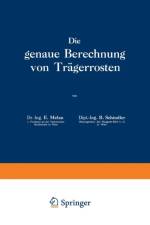 Die Genaue Berechnung Von Tragerrosten af E Melan