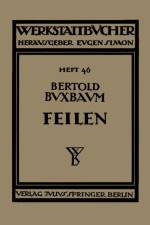 Feilen af Bertold Buxbaum