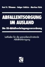 Abfallentsorgung im Ausland af Karl O. Tiltmann