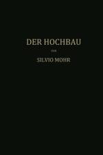 Der Hochbau af Mohr Mohr