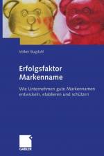 Erfolgsfaktor Markenname af Volker Bugdahl