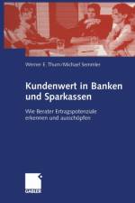Kundenwert in Banken und Sparkassen af Michael Semmler