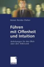 Fuhren mit Offenheit und Intuition af Heiner Reinke-Dieker