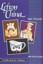 Lefton China af Ruth Mccarthy