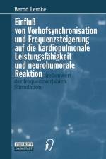 Einfluss Von Vorhofsynchronisation Und Frequenzsteigerung Auf Die Kardiopulmonale Leistungsfahigkeit Und Neurohumorale Reaktion af B Lemke
