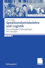 Speditionsbetriebslehre Und Logistik af Dorit Oelfke