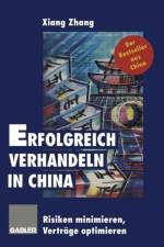 Erfolgreich Verhandeln in China