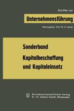 Kapitalbeschaffung Und Kapitaleinsatz af Joel Dean