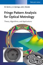 Fringe Pattern Analysis for Optical Metrology af Manuel (Nationale Superieure des Telecommunications Servin
