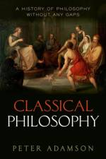 Classical Philosophy af Peter ( Adamson